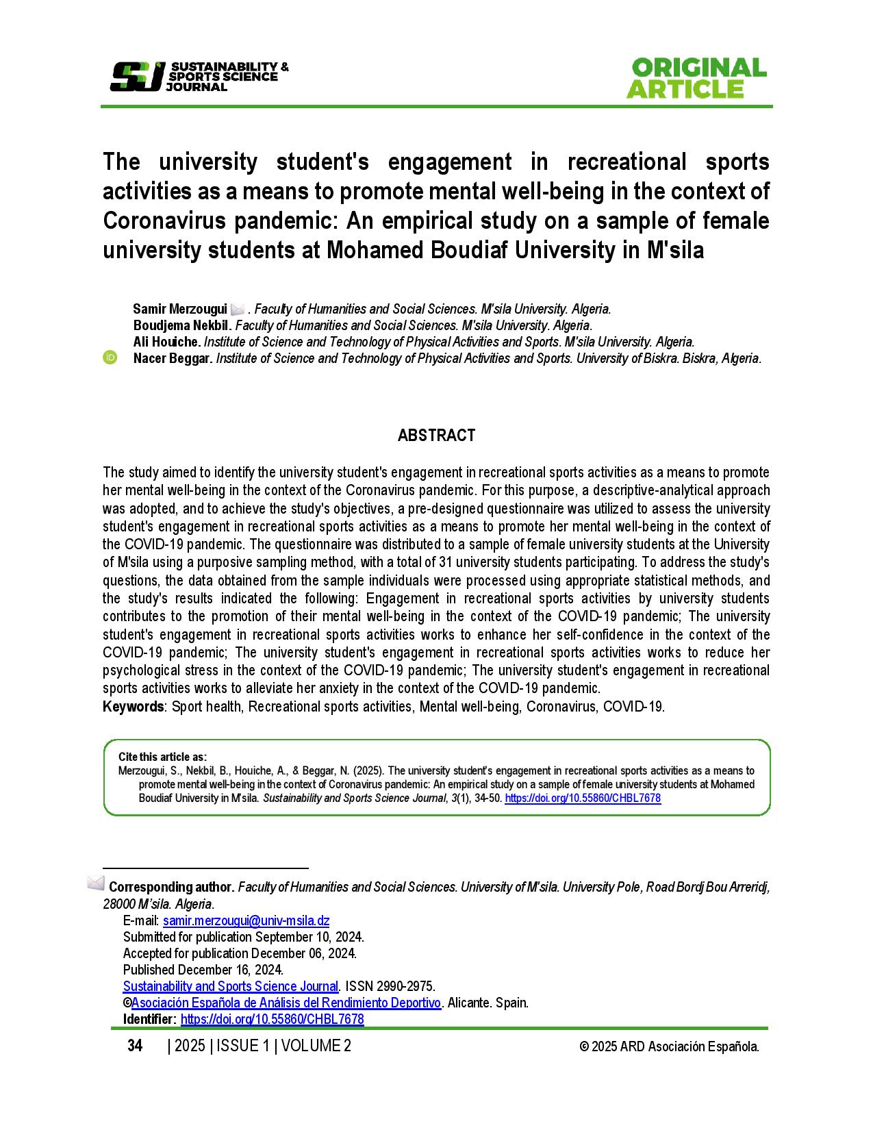 The university student's engagement in recreational sports activities as a means to promote mental well-being in the context of Coronavirus pandemic: An empirical study on a sample of female university students at Mohamed Boudiaf University in M'sila